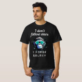 自分だけの宇宙の道を切り拓け Tシャツ (正面フル)