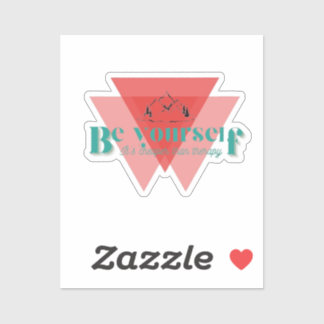 自分でいなさい。セラピーより安い。 シール