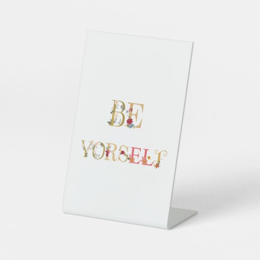 自分でいなさい 台座サイン (正面)