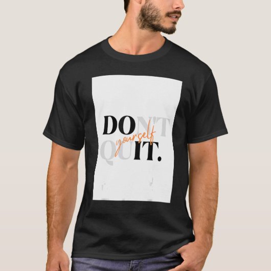 自分でやめするな Tシャツ (正面)