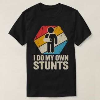 自分でスタントやってます 面白い ヴィンテージ 怪我のユーモア Tシャツ