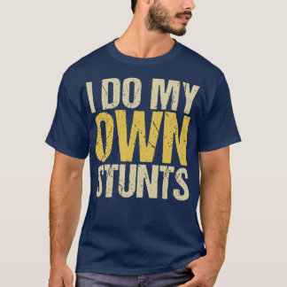 自分でスタントやってます Tシャツ