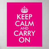 自分でホットピンクのKeep Calm and Carry On ポスター (正面)