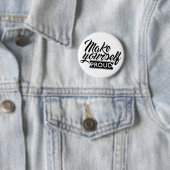 自分で作誇りを持ったる 缶バッジ (インサイチュ)