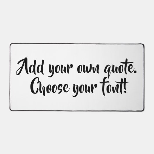 自分で引用文 パーソナライズされた デスクマット (正面)