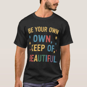 自分で美しい人を守ろう Tシャツ