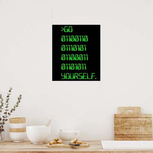 自分で行く( Binary Curse Word ) ポスター (キッチン)