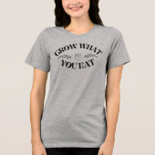 自分で食べるものを育てよう トライブレンドＴシャツ (正面)