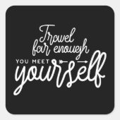 自分に会えるくらいまで旅行する スクエアシール (正面)
