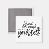 自分に会えるくらいまで旅行する マグネット (正面/裏面)