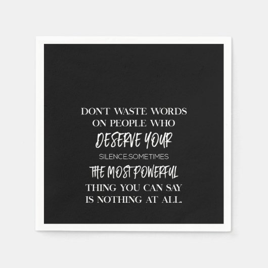 自分に値する人々に言葉を無駄にしない スタンダードカクテルナプキン (正面)