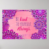 自分に優しくしなさい。常にやる気を起こさせる引用文 ポスター (正面)