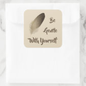 「自分に優しく」羽毛 スクエアシール (バッグ)