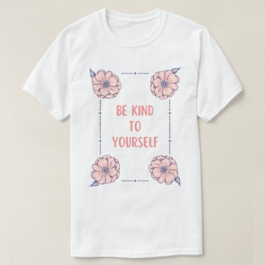 自分に優しく Tシャツ (デザイン正面)