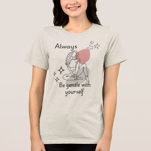 自分に優しく Tシャツ エンパワーメント 女性 (正面)