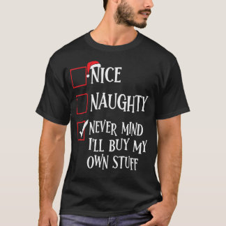 自分のいけな物を買気にしない Tシャツ
