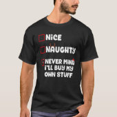 自分のいけな物を買気にしない Tシャツ (正面)