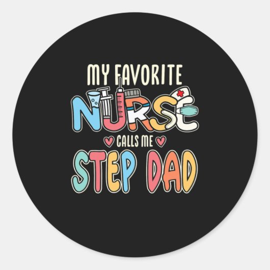 自分のお気に入りのナースがステップパパを呼び出す ラウンドシール (正面)