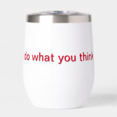 自分のことをするように印刷された白いカップ考え (正面)