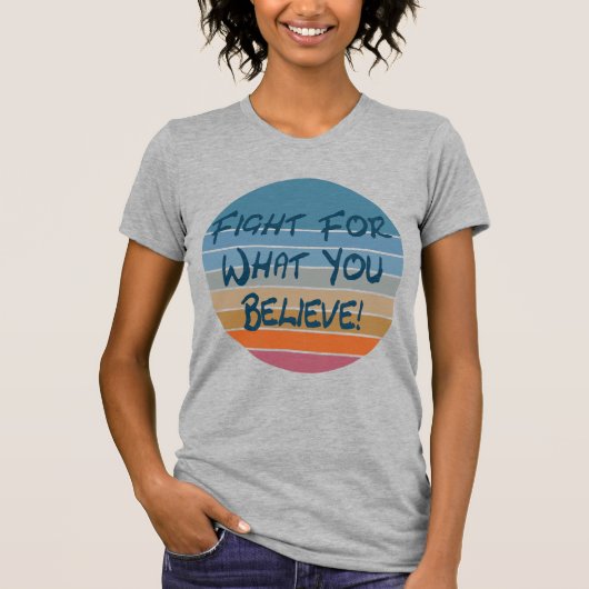 自分のために戦信じう Tシャツ (正面)