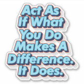 自分のもし行動が違いを生み出す。そうだよ。 シール (正面)