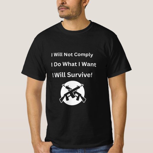 自分のやりたいようにやる、従わない Tシャツ (正面)
