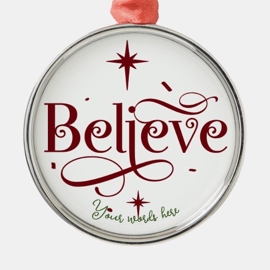 自分のクリスマスを作信じ成する メタルオーナメント (正面)