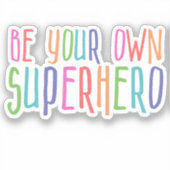 自分のスーパーヒーローになれ、感動的引用文 シール (正面)
