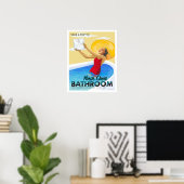 自分のバスルームに行く ポスター (ホームオフィス)