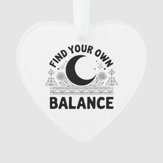 自分のバランスを見つける オーナメント (正面)