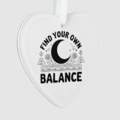 自分のバランスを見つける オーナメント (正面)