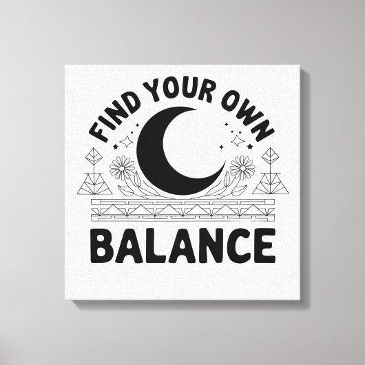自分のバランスを見つける キャンバスプリント (正面)