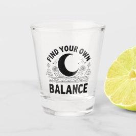 自分のバランスを見つける ショットグラス