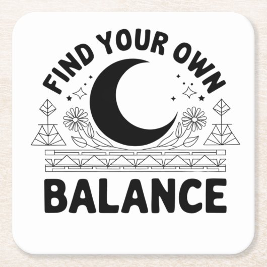 自分のバランスを見つける スクエアペーパーコースター (正面)