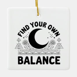自分のバランスを見つける セラミックオーナメント