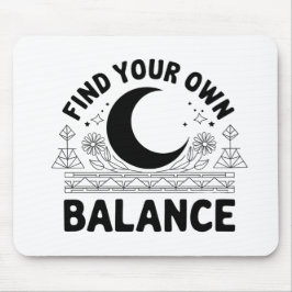 自分のバランスを見つける マウスパッド