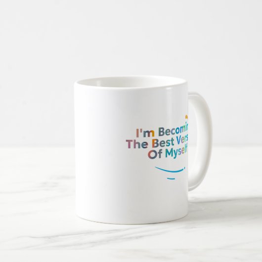 自分のバージョン最高のになる コーヒーマグカップ (正面右)