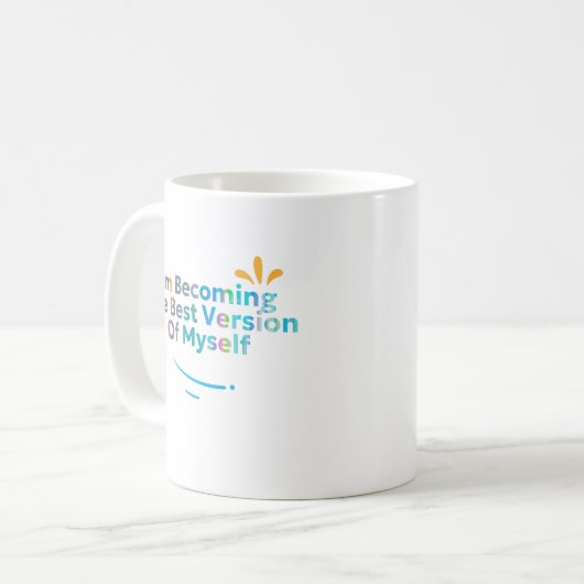 自分のバージョン最高のになる コーヒーマグカップ (正面左)