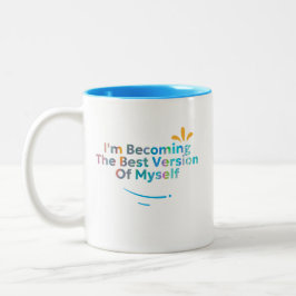 自分のバージョン最高のになる ツートーンマグカップ