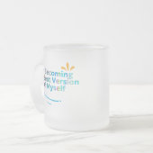 自分のバージョン最高のになる フロストグラスマグカップ (正面左)