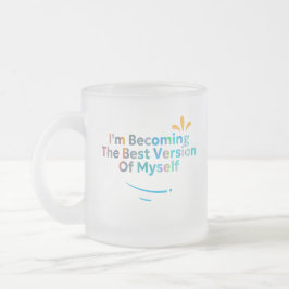 自分のバージョン最高のになる フロストグラスマグカップ