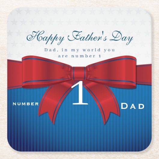 自分のパパで自分の世界のナンバーワンをパーソナライズ スクエアペーパーコースター (正面)