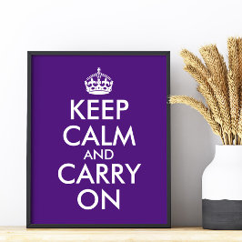 自分のパープル王室のKeep Calm and Carry On ポスター