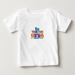 自分のヒーローになる ベビーTシャツ