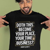 自分のビジネスに注意:おもしろい引用文 Tシャツ