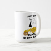 自分のビジネスをギャルで採鉱するだけだ コーヒーマグカップ (正面右)