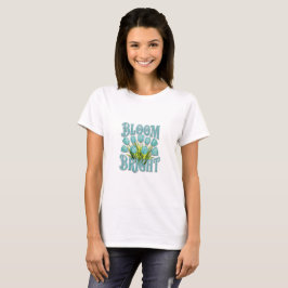 自分のペースで開花 Tシャツ