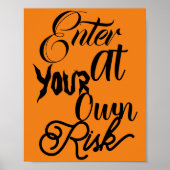 自分のリスクおもしろいハローウィンパーティで入力不気味 ポスター (正面)