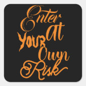 自分のリスクハローウィンパーティおもしろいで不気味入力 スクエアシール (正面)