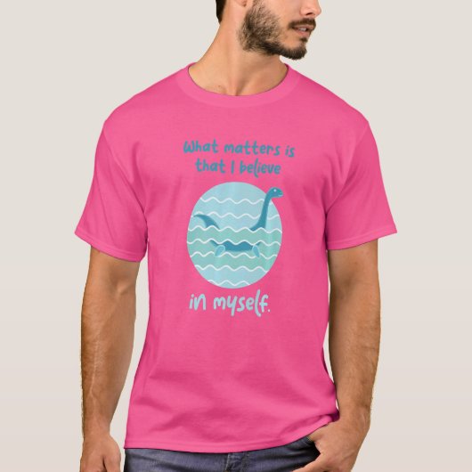 自分の中信じにあるロクネス・モンスターネス・ネス Tシャツ (正面)